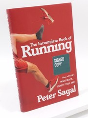The Incomplete Book of Running by Peter Sagal SIGNED – Hardcover