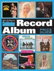 Goldmine Record Album Price Guide, 5th Edition by Neely, Tim