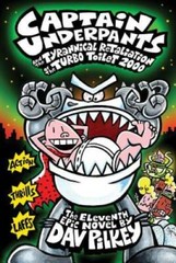 Captain Underpants and the Tyrannical Retaliation of the Turbo Toilet 200 – GOOD