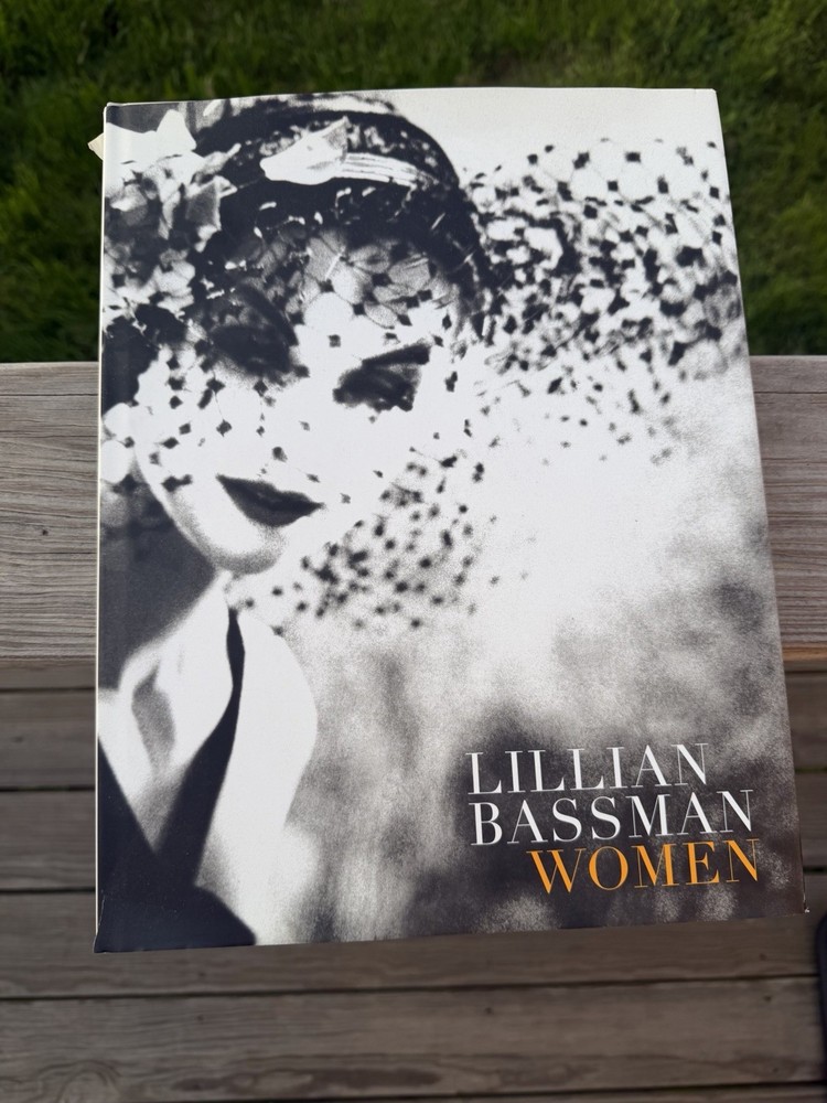 Lillian Bassman : Women by Deborah Solomon (2009, Hardcover)