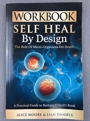 Workbook: Self-Heal by Design (Barbara ONeill) (Womens Health Paperback