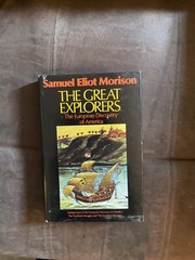 The Great Explorers, by Samuel Eliot Morison