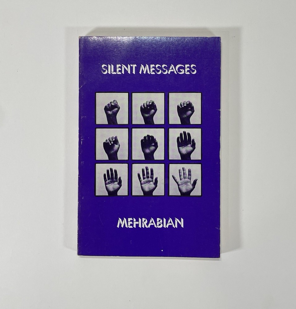 SILENT MESSAGES Albert Mehrabian 1971 Trade Paperback Nonverbal Communication