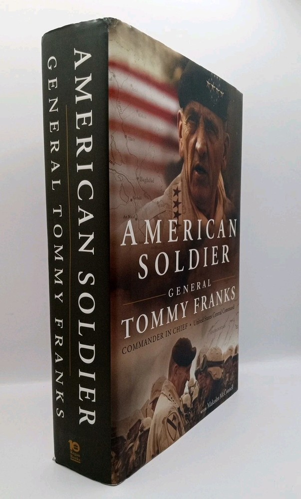 American Soldier by General Tommy Franks (Signed Hardcover, 1st Edition, 2004)
