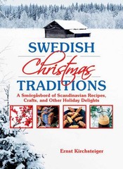 Swedish Christmas Traditions: A Smorgasbord of Scandinavian Recipes, Crafts,…