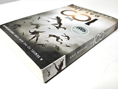The 100 & The 100: Day 21 by Kass Morgan Trade Paperback