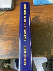 Your Wish Is Your Command – Kevin Trudeau 2025 Manifestation Book Hardcover