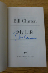 My Life, Bill Clinton, 1st edition, 1st printing, signed, hardcover