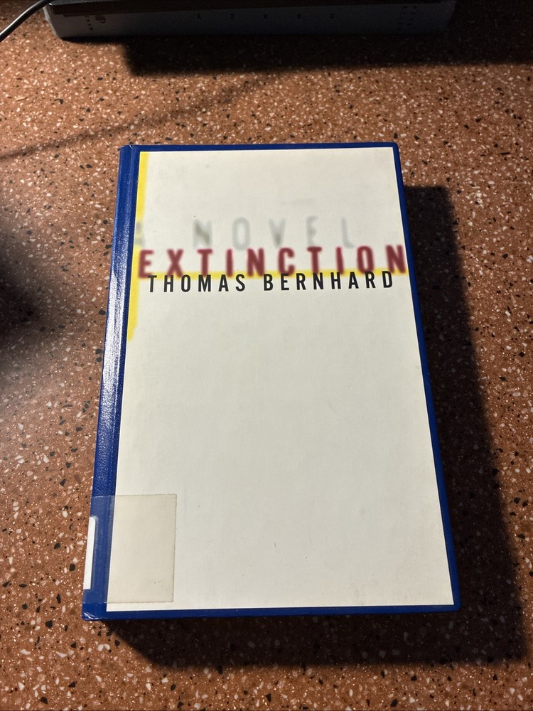 Thomas Bernhard Extinction novel hardcover USED