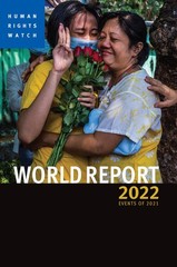 World Report 2022: Events of 2021 (Human Rights Watch), Human Rights Watch, Exce