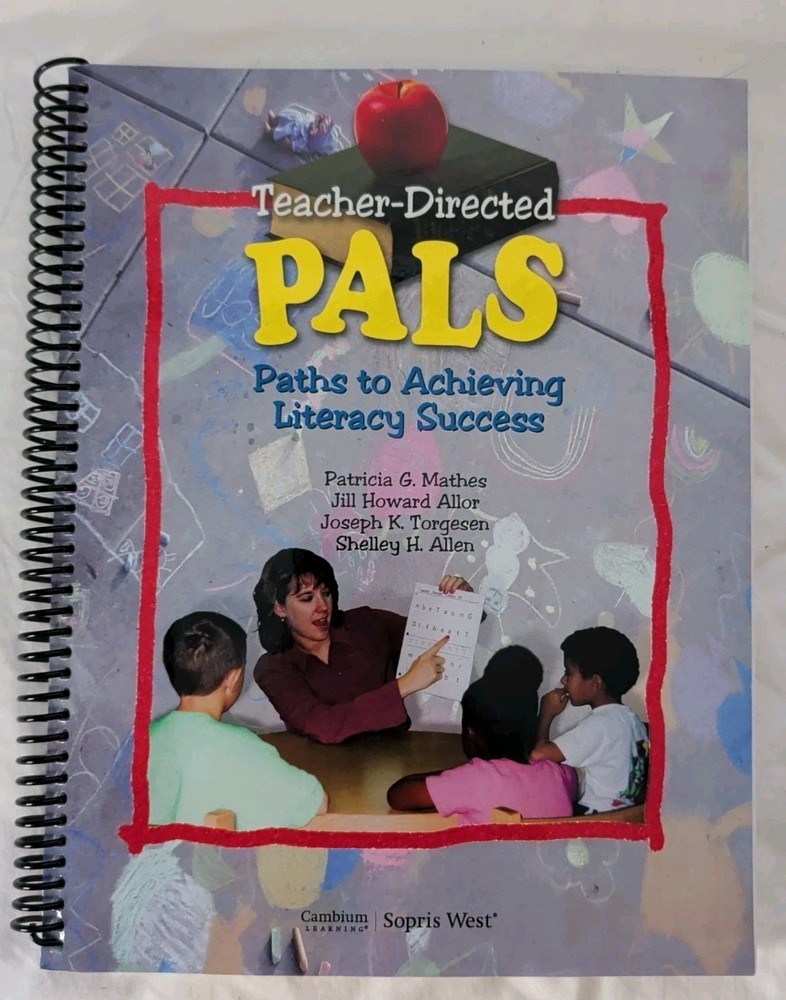 Teacher-directed Pals: Paths To Achieving Literacy Success