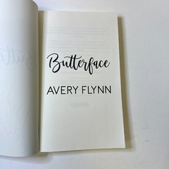 Avery Flynn Lot of 3, Butterface, Muffin Top, Tomboy PB **ALL SIGNED**