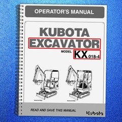 KUBOTA KX018-4 EXCAVATOR OPERATORS MANUAL – HD WIRE BOUND – STURDY COVERS