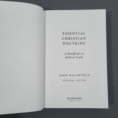 Essential Christian Doctrine John MacArthur Hardcover Handbook Biblical Truth