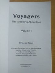 Voyagers: The Sleeping Abductees by Anna Hayes. 1st Edition SC 1999 Alien Visits