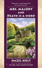 Mrs. Malory and Death Is a Word (Mrs. Malory Mystery) By Holt, Hazel – GOOD