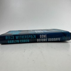 Gone Before Goodbye by Reese Witherspoon & Harlan Coben (2025, Hardcover) US $32