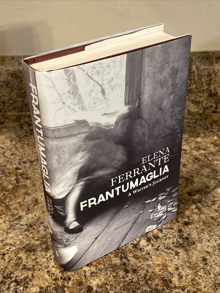 Frantumaglia – Elena Ferrante – SIGNED by Translator – 1st Prt Near Fine HC