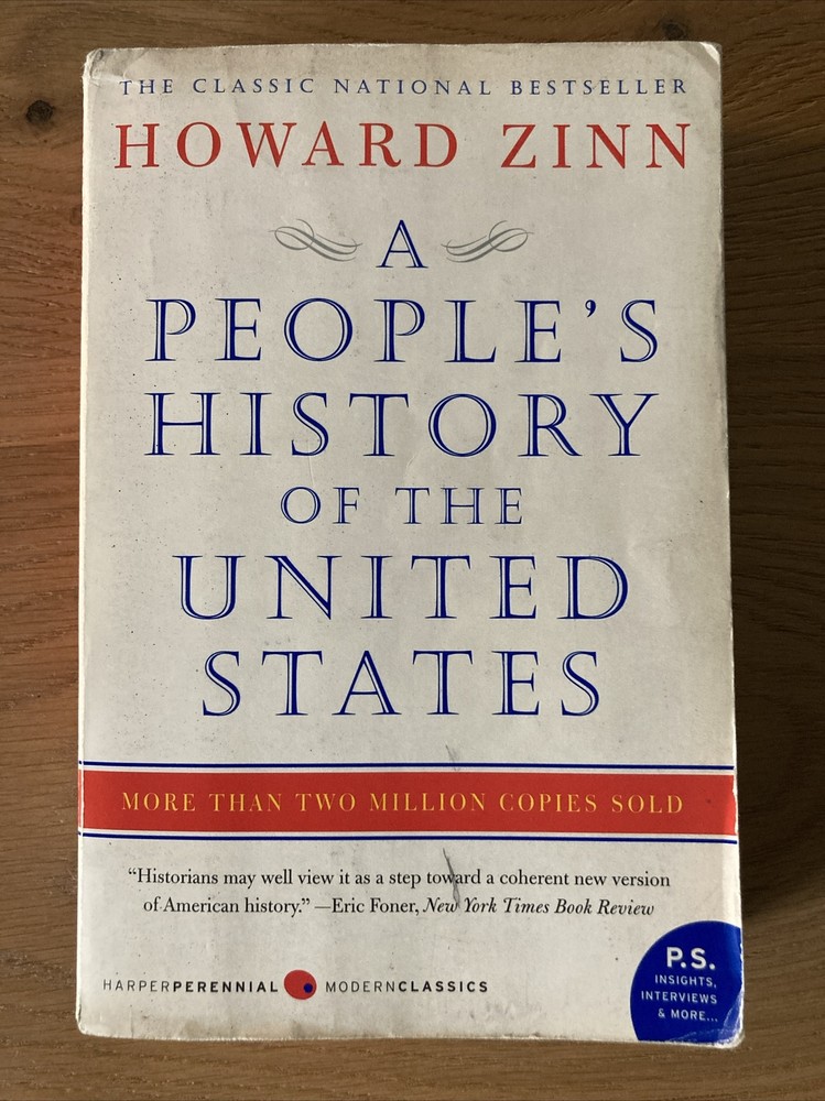 P. S. Ser.: A People’s History of the United States by Howard Zinn (2005, Trade