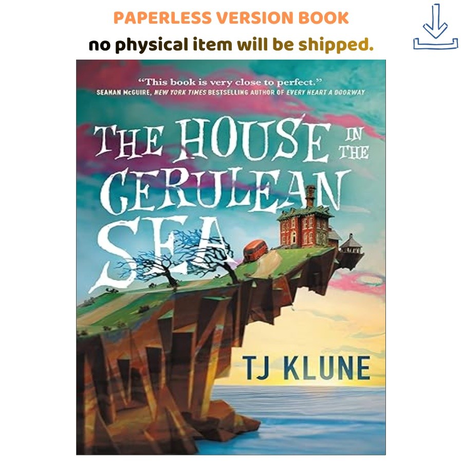 The House in the Cerulean Sea (Cerulean Chronic, TJ Klune 2025