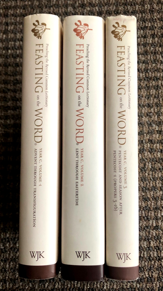 LOT of „Feasting on the Word Year C,” volumes 1, 2, 3: HC, 2009 edition