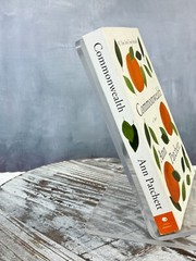 Commonwealth: A Novel by Ann Patchett