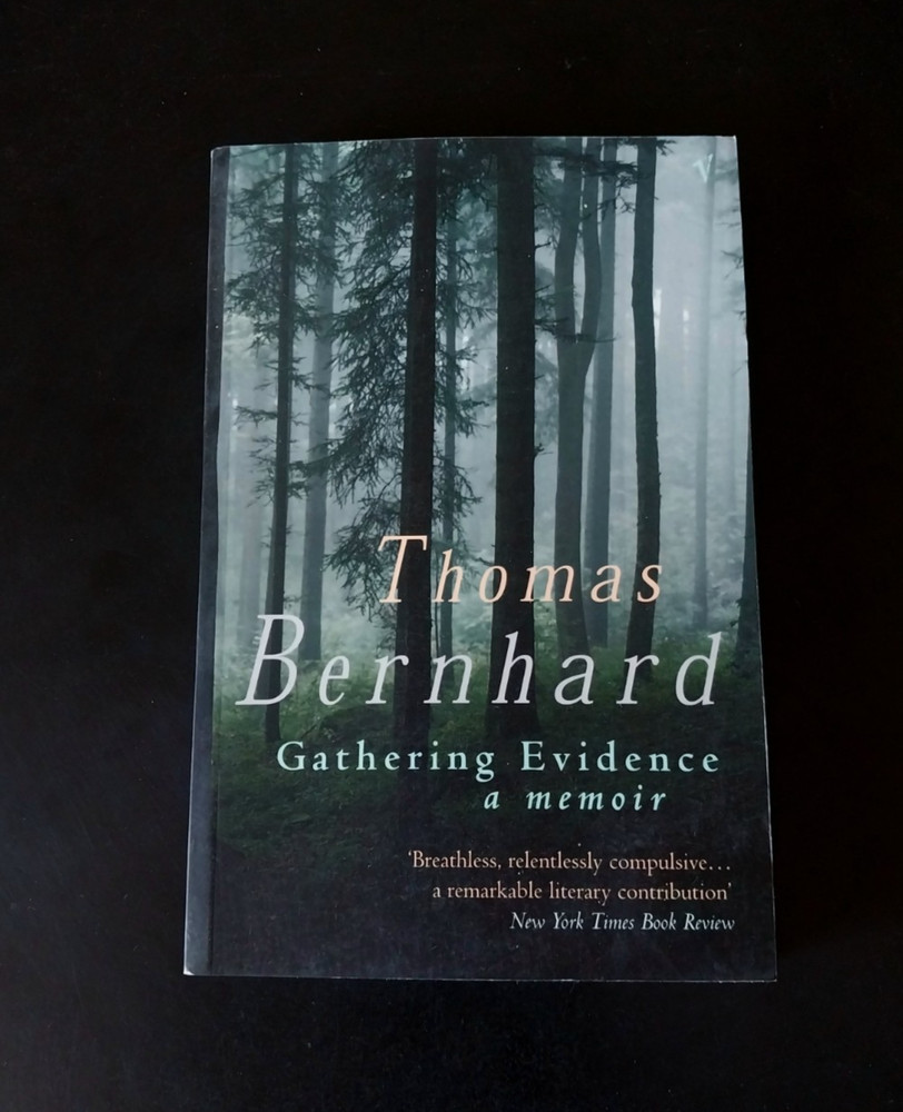 Thomas Bernhard – Gathering Evidence A Memoir – UK Vintage Books 2nd Printing