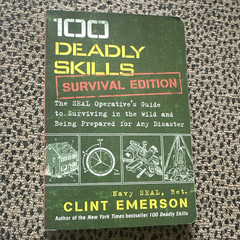 100 Deadly Skills Survival Edition SEAL Operative’s Guide – Clint Emerson PB