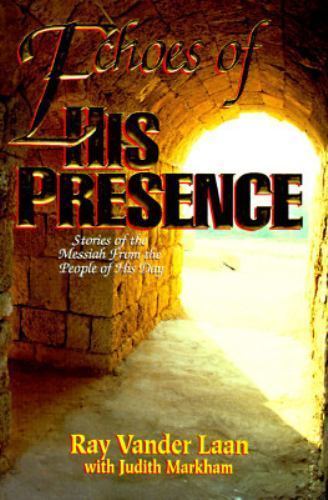 Echoes of His Presence: Stories of the M- 1561794384, hardcover, Ray Vander Laan