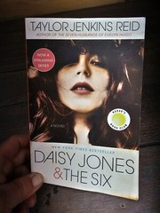 Daisy Jones & The Six: A Novel Jenkins Reid, Taylor