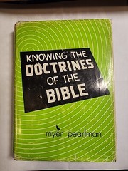 Knowing the Doctrines of the Bible by Myer Pearlman