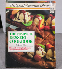1987 The Complete Dessert Cookbook Johna Blinn VTG The Speedy Gourmet Library PB