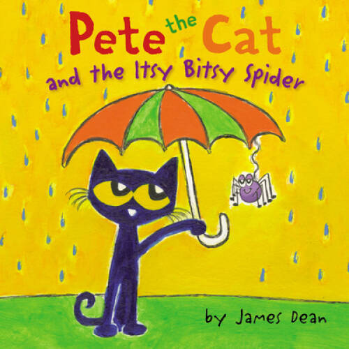Pete the Cat and the Itsy Bitsy Spider – Hardcover By Dean, James – GOOD