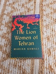 The Lion Women of Tehran Marjan Kamali Hardcover Book First Edition Novel VG