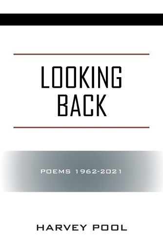 Harvey Pool Looking Back (Paperback)