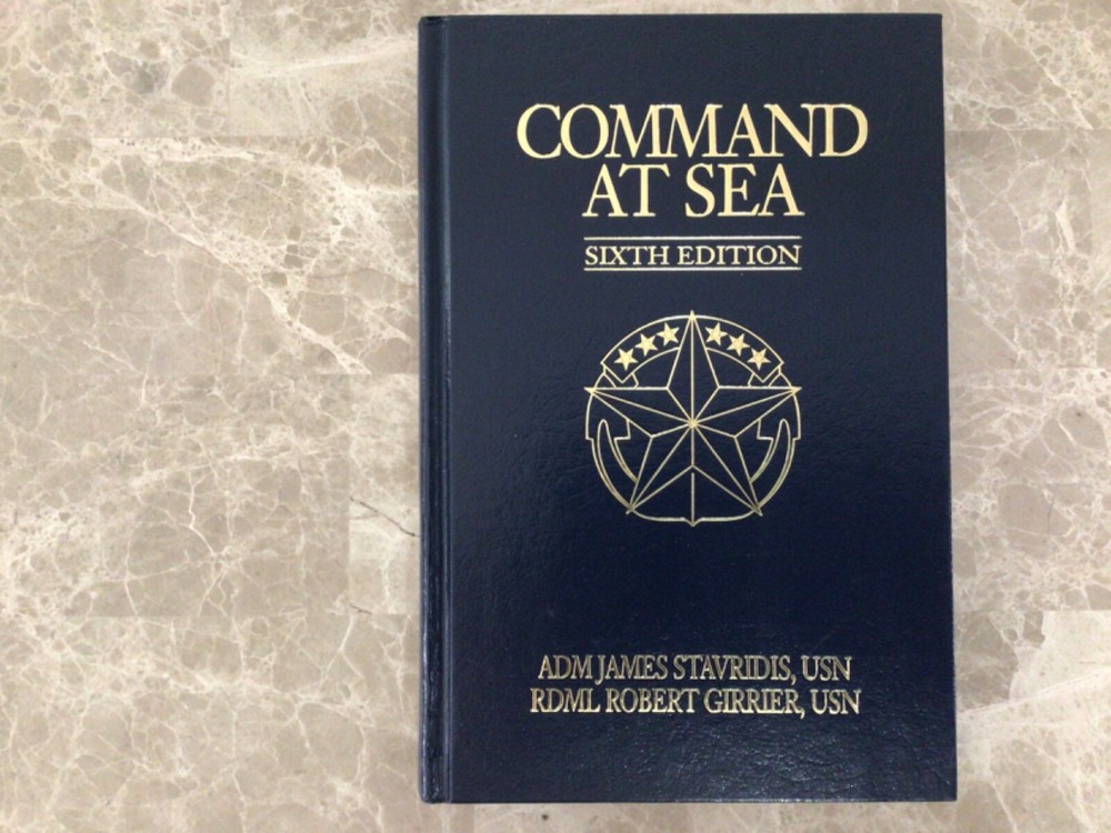 Command at Sea, 6th Edition – Hardcover By James Stavridis Brand New