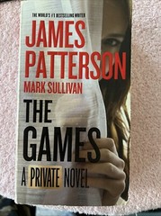 Private Ser.: The Games by Mark Sullivan and James Patterson 2017, PBack
