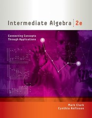 Intermediate Algebra: Connecting Concepts through Applications (MindTap Cour…