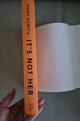 It’s Not Her: A Twisty Thriller about Two Famil, Mary Kubica 2026