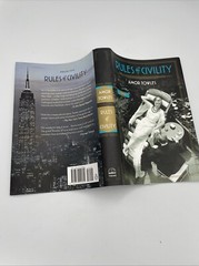 Rules of Civility Amor Towles Signed Hardcover. First Edition 12th Print HCDJ