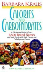 Calories and Carbohydrates: New Revised Edition – Mass Market Paperback – GOOD