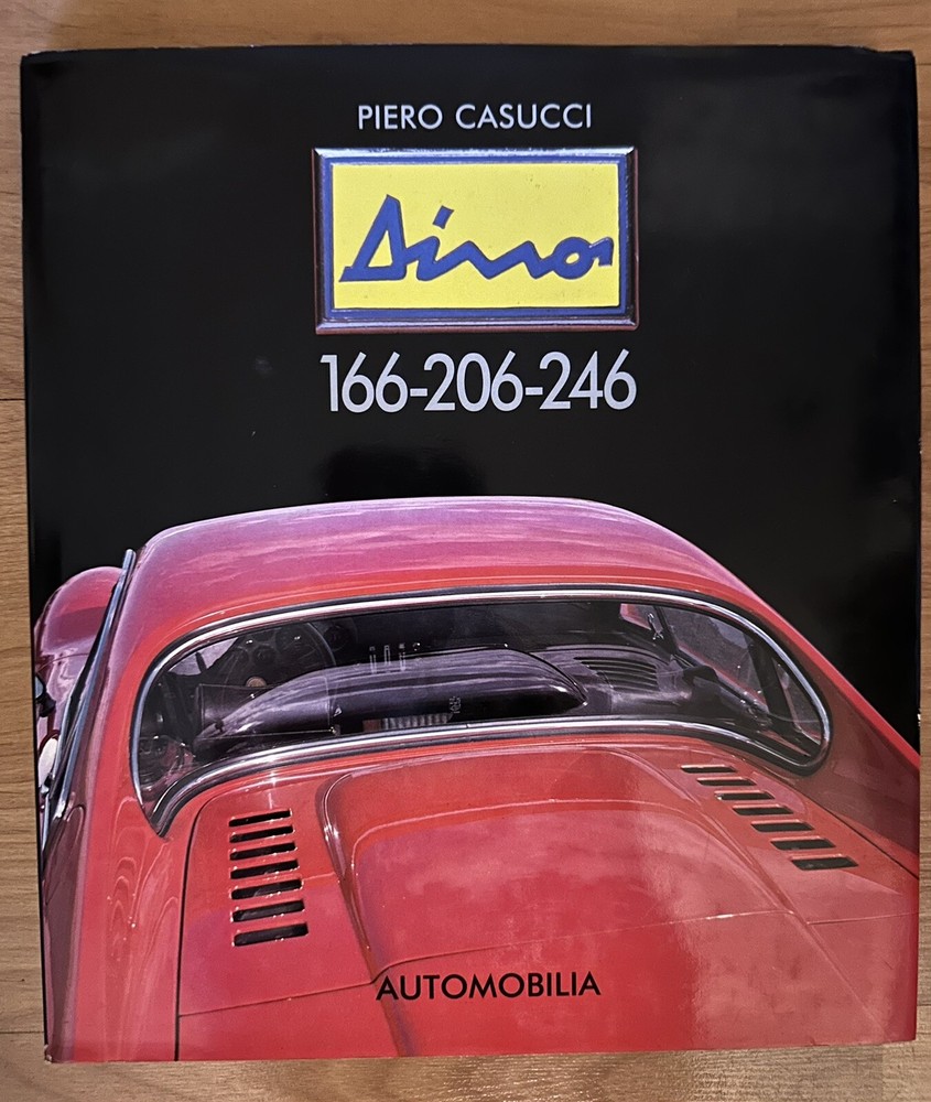 DINO 166-206-246 By Piero Casucci 1989 Hardcover