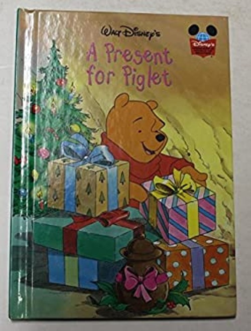 A Present for Piglet Book Club Edition No stated author