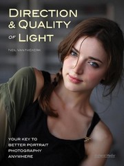 Direction and Quality of Light : Your Key to Better Portr… by Neil van Niekerk