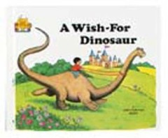A Wish-For Dinosaur (Magic Castle Readers Language Arts) – Hardcover – GOOD