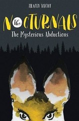 The Nocturnals: The Mysterious Abductions – hardcover, 1944020004, Tracey Hecht