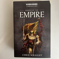 Heroes of the Empire by Chris Wraight Warhammer Chronicles Paperback