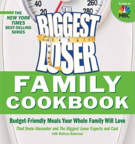 Biggest Loser Family Cookbook: Budget-Friendly Meals Your Whole Family Wi – GOOD