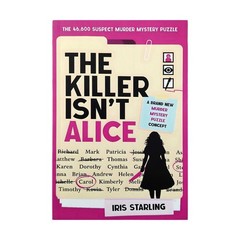 The Killer Isn’T Alice: the 46,600 Suspect Murder Mystery Puzzle US