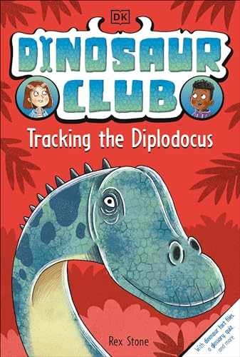Dinosaur Club: Tracking the Diplodocus – Paperback, by Stone Rex – Very Good